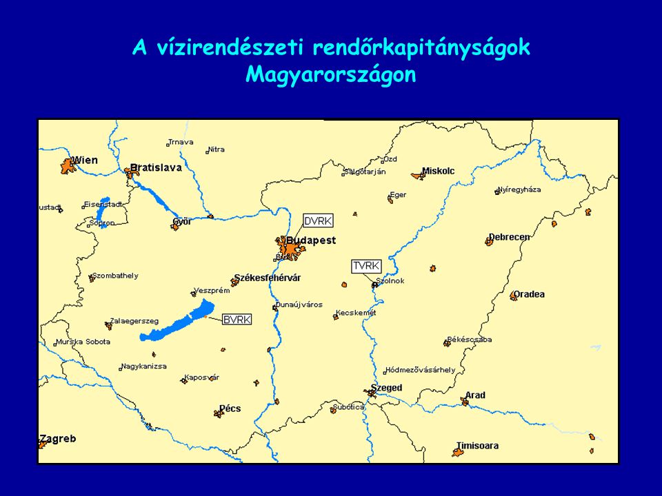 A vízirendészeti rendőrkapitányságok Magyarországon