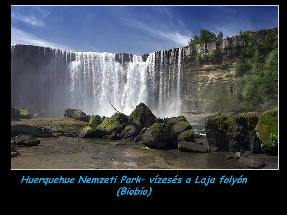 Huerquehue Nemzeti Park– vízesés a Laja folyón (Biobío)