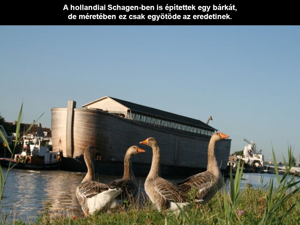 A hollandiai Schagen-ben is építettek egy bárkát,
