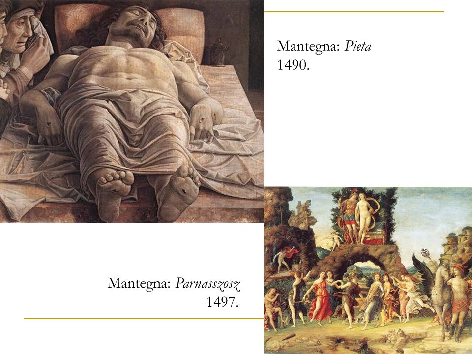 Mantegna: Pieta Mantegna: Parnasszosz 1497.