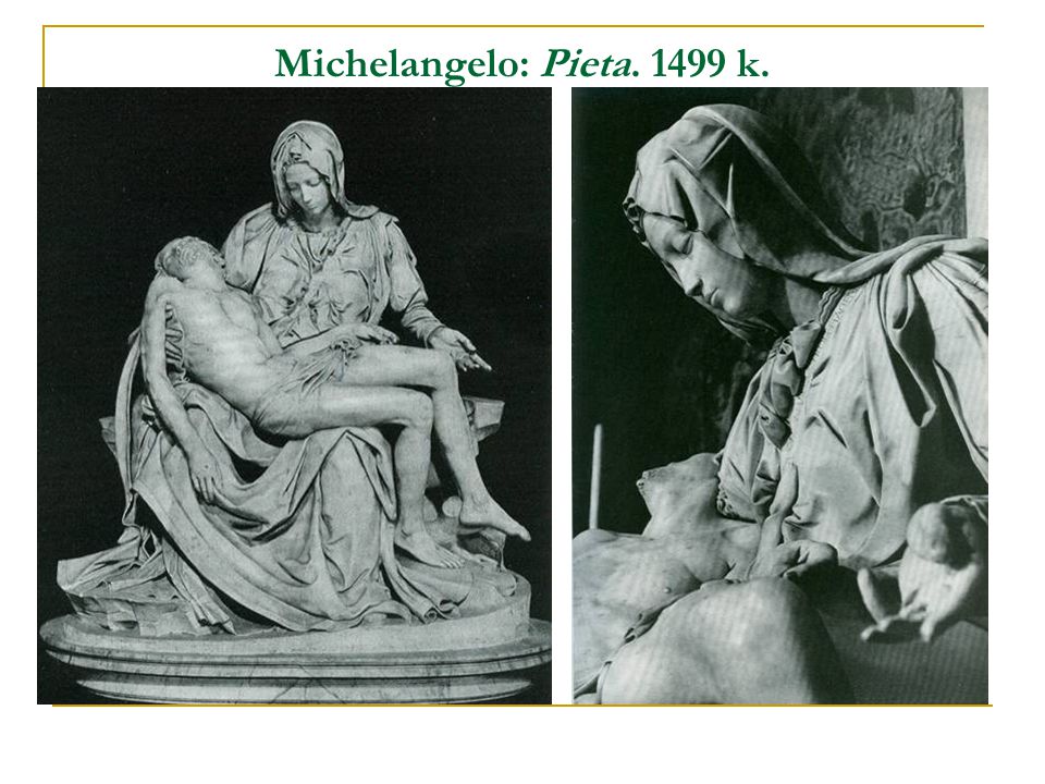 Michelangelo: Pieta k.