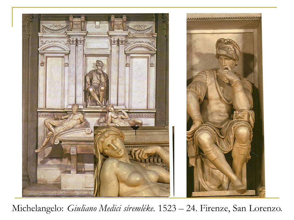 Michelangelo: Giuliano Medici síremléke – 24