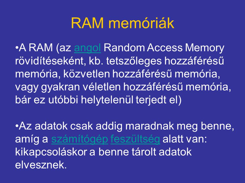 RAM memóriák