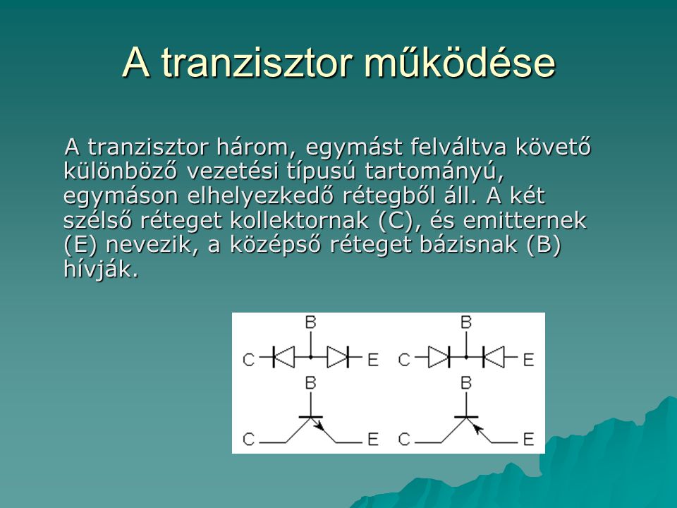 A tranzisztor működése