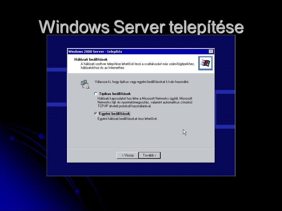 Windows Server telepítése