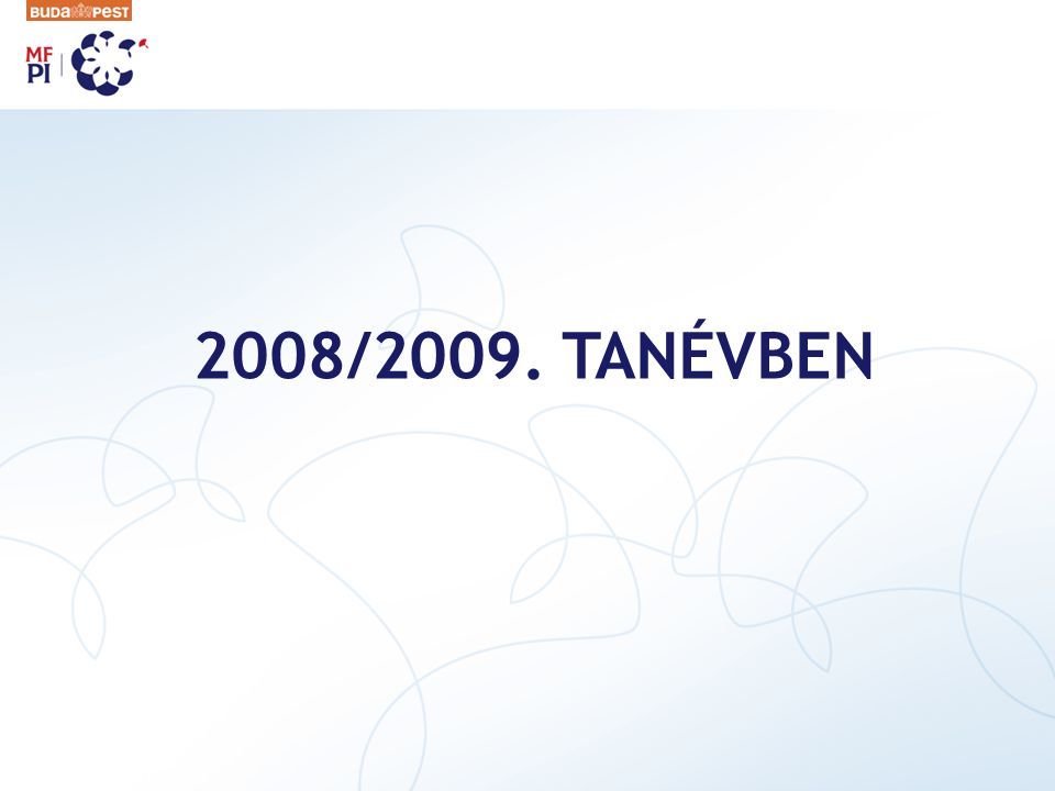 2008/2009. TANÉVBEN