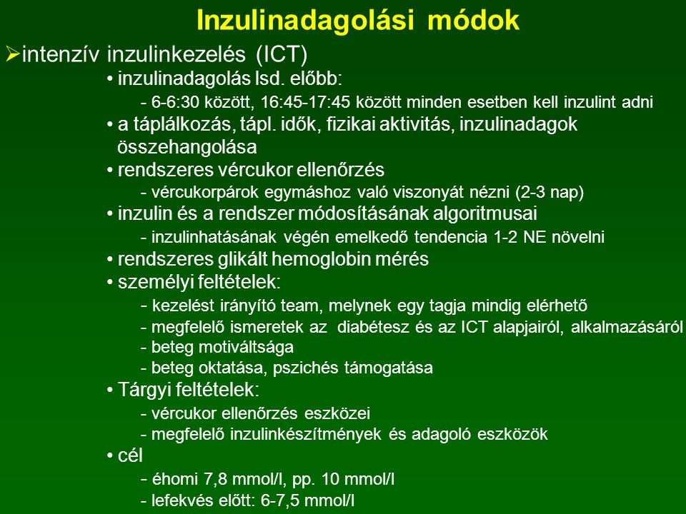 Inzulinadagolási módok