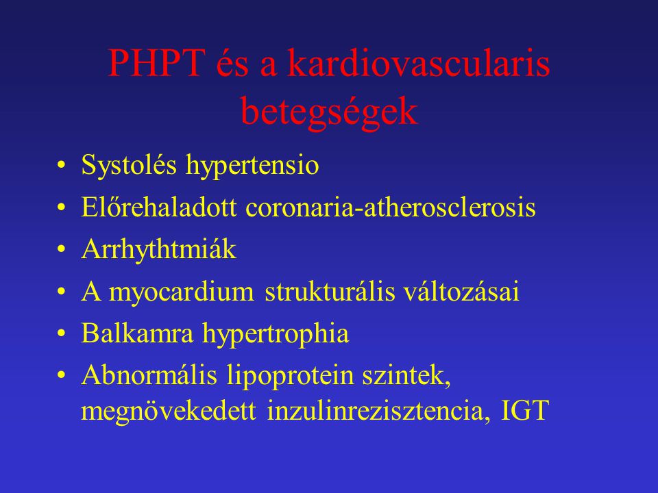 PHPT és a kardiovascularis betegségek