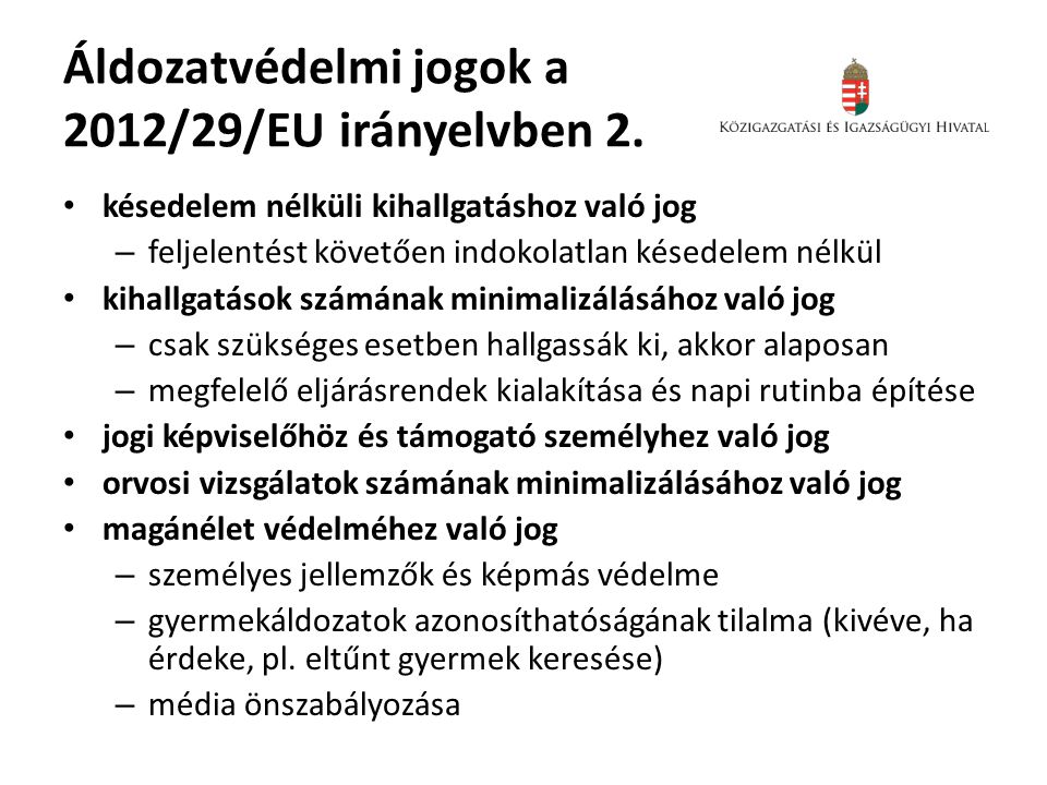 Áldozatvédelmi jogok a 2012/29/EU irányelvben 2.
