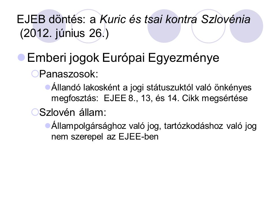 EJEB döntés: a Kuric és tsai kontra Szlovénia (2012. június 26.)