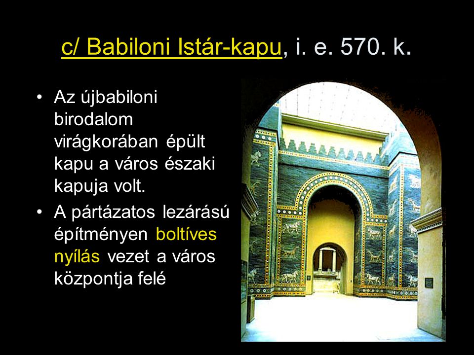 c/ Babiloni Istár-kapu, i. e k.