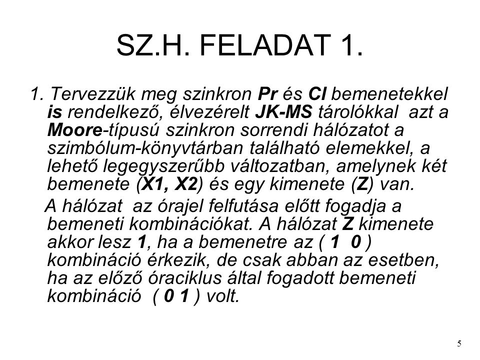 SZ.H. FELADAT 1.