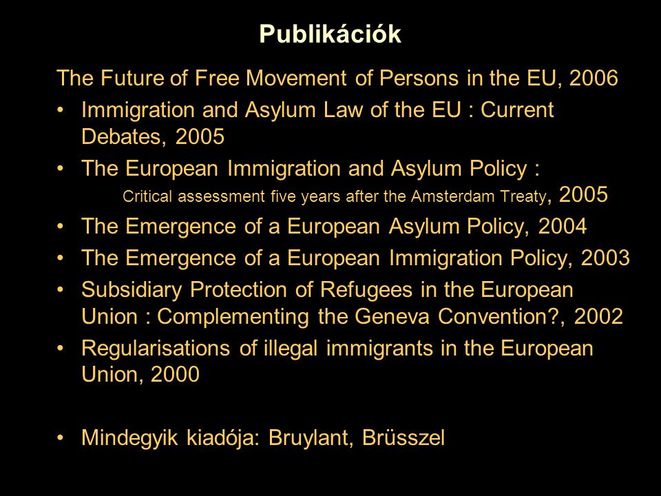 Publikációk The Future of Free Movement of Persons in the EU, 2006