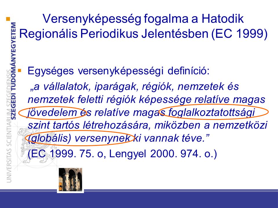 Versenyképesség fogalma a Hatodik Regionális Periodikus Jelentésben (EC 1999)