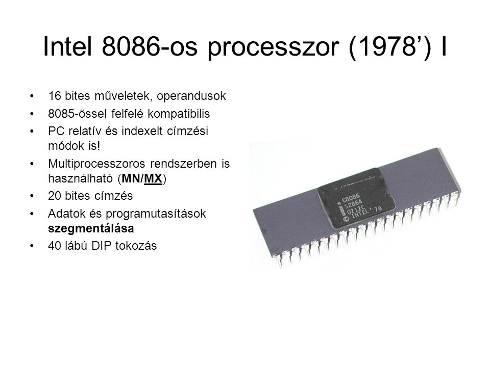Intel 8086-os processzor (1978’) I
