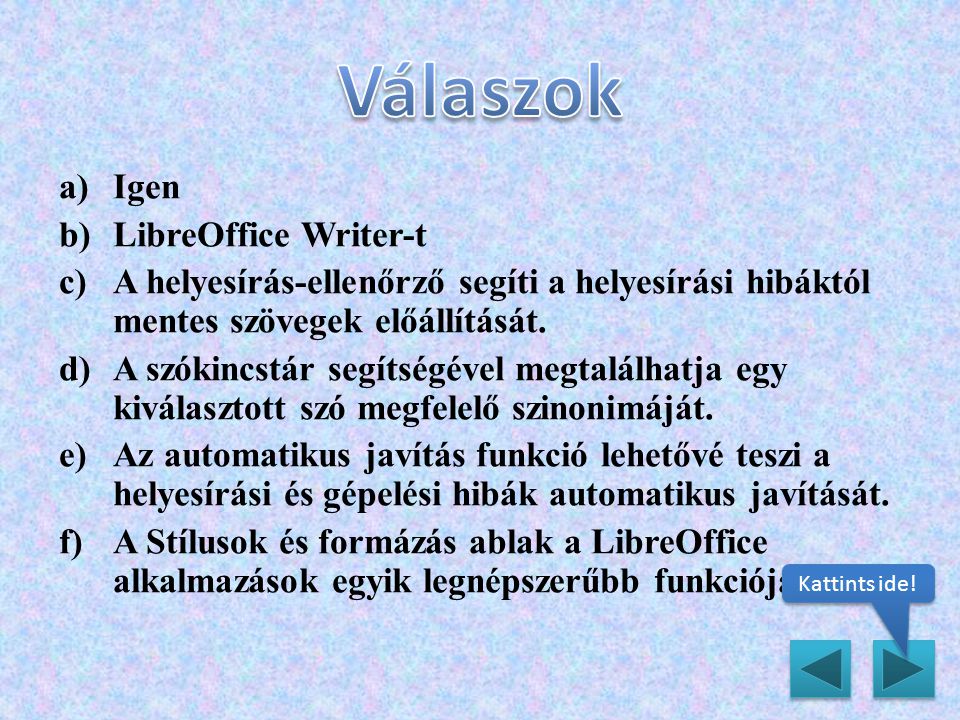 Válaszok Igen LibreOffice Writer-t