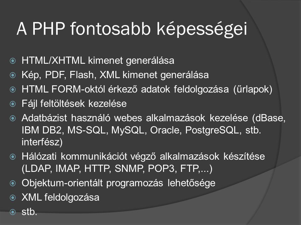 A PHP fontosabb képességei