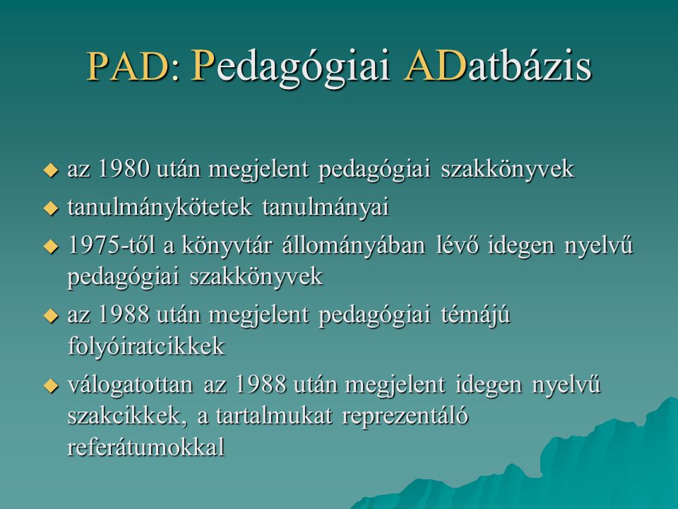 PAD: Pedagógiai ADatbázis