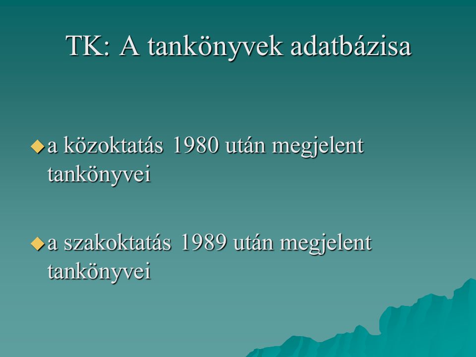 TK: A tankönyvek adatbázisa