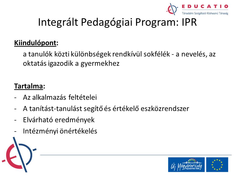 Integrált Pedagógiai Program: IPR