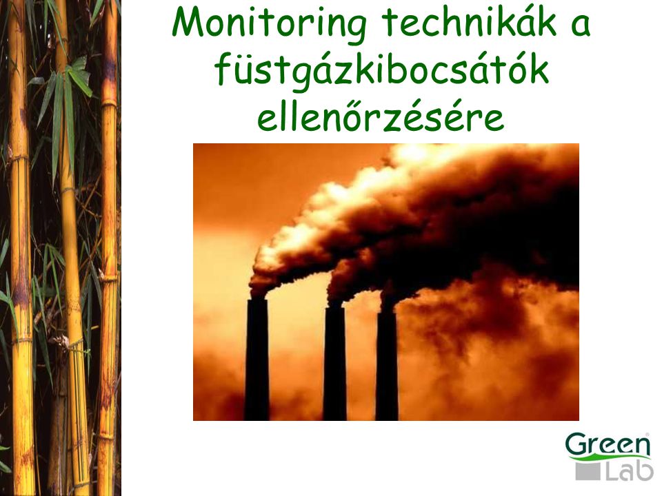 Monitoring technikák a füstgázkibocsátók ellenőrzésére