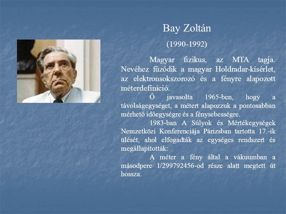 Bay Zoltán ( )