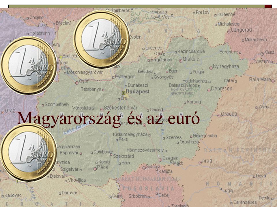 Magyarország és az euró