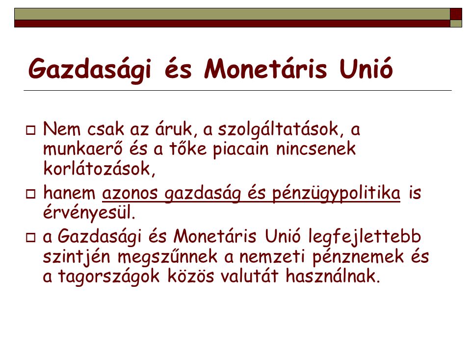 Gazdasági és Monetáris Unió