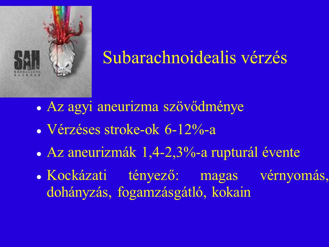 Subarachnoidealis vérzés