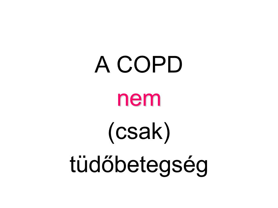 A COPD nem (csak) tüdőbetegség