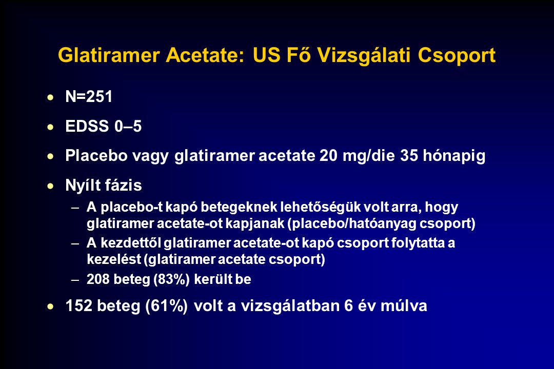 Glatiramer Acetate: US Fő Vizsgálati Csoport