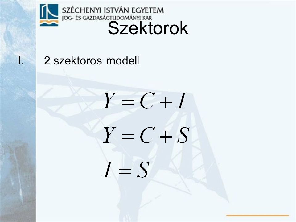Szektorok 2 szektoros modell
