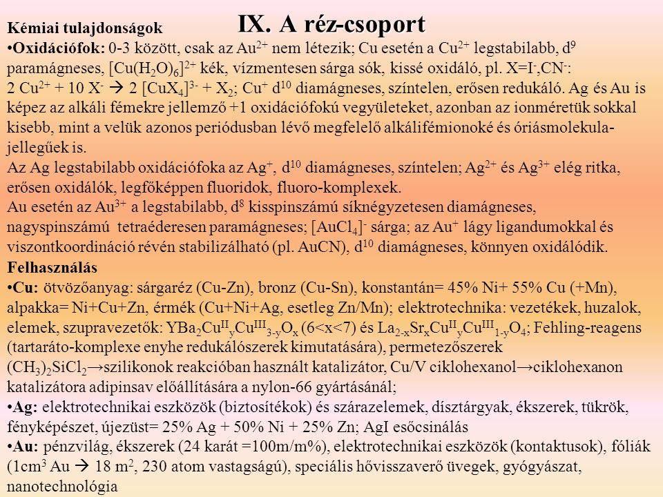 IX. A réz-csoport Kémiai tulajdonságok