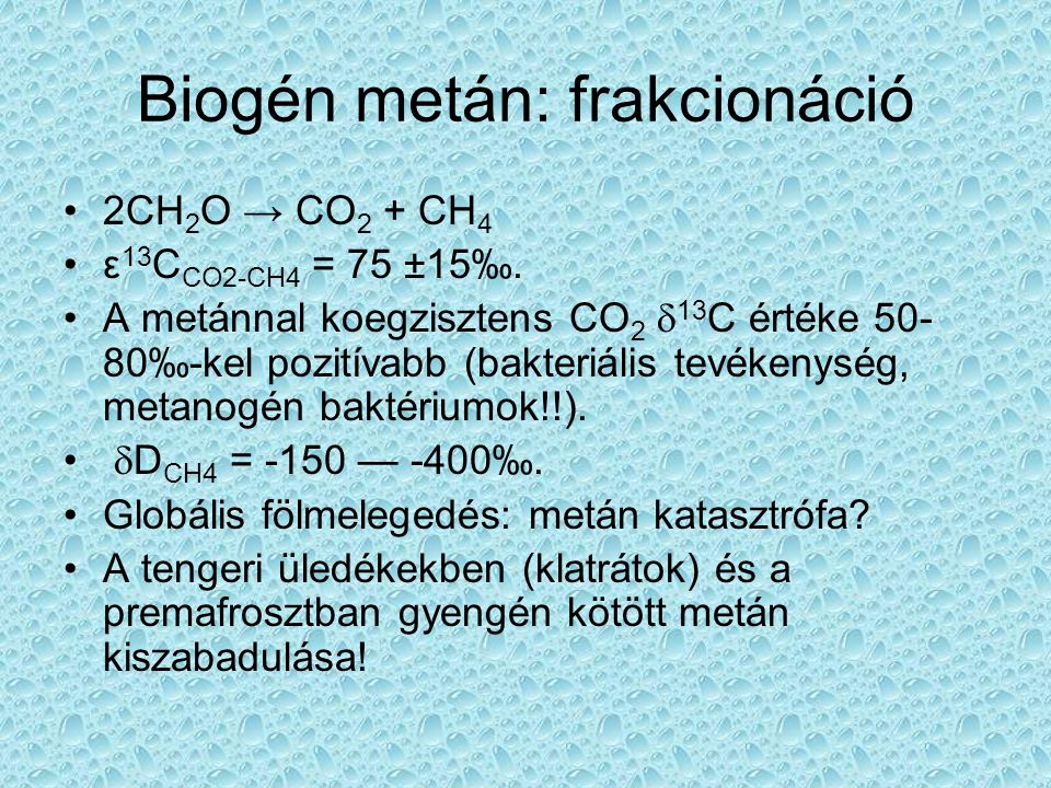 Biogén metán: frakcionáció