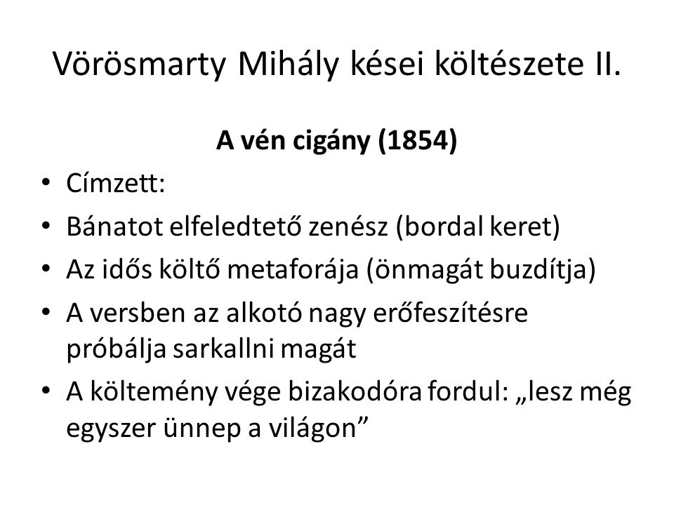 Vörösmarty Mihály kései költészete II.