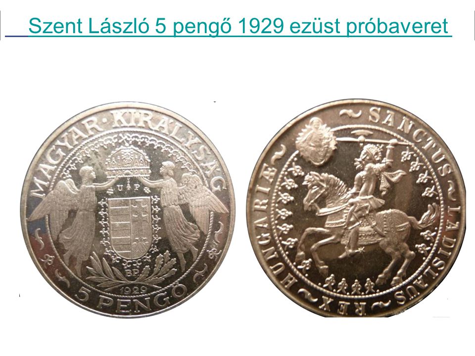 Szent László 5 pengő 1929 ezüst próbaveret