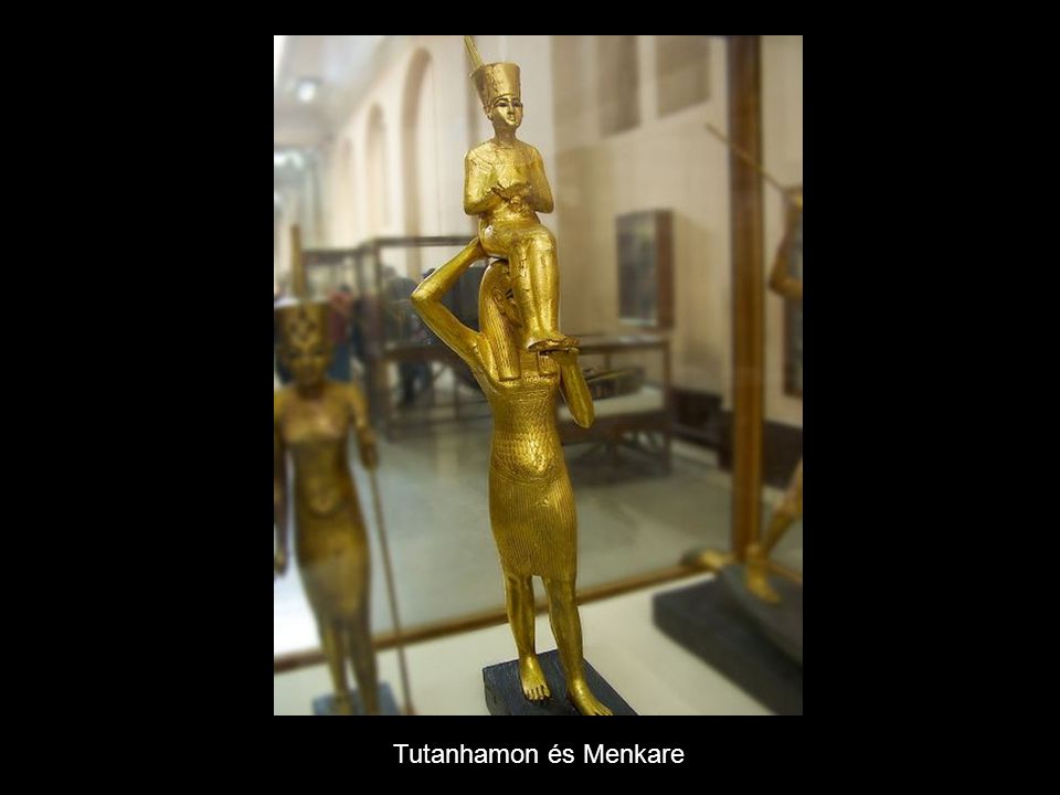 Tutanhamon és Menkare