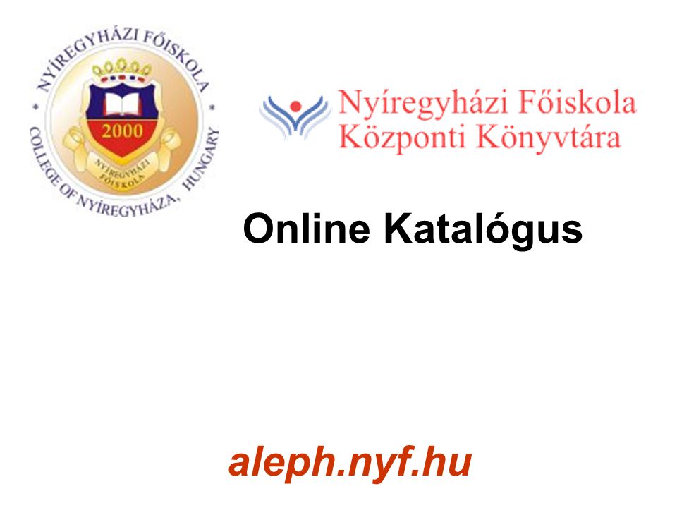 Online Katalógus aleph.nyf.hu