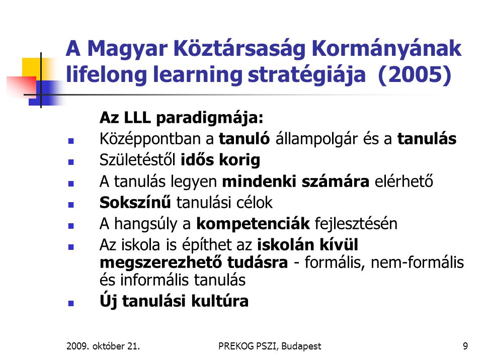 A Magyar Köztársaság Kormányának lifelong learning stratégiája (2005)