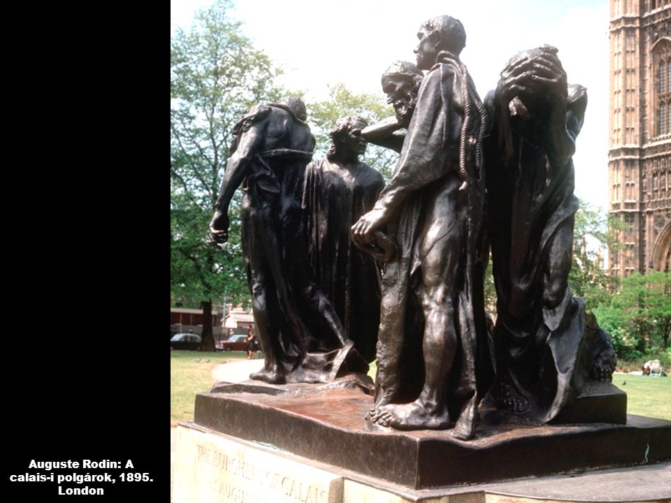 Auguste Rodin: A calais-i polgárok, London