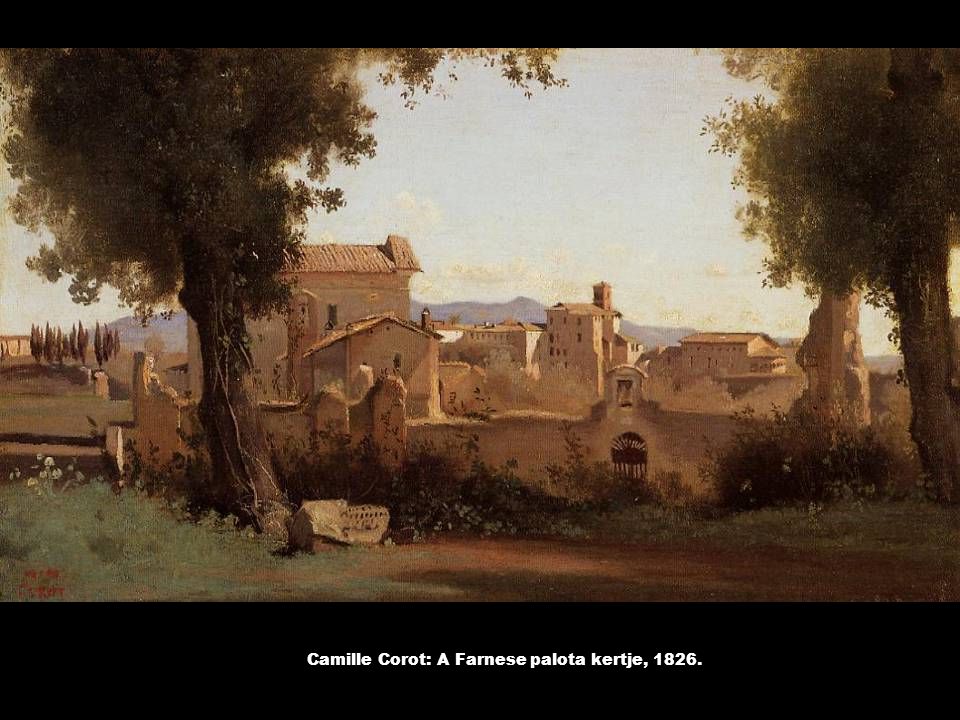 Camille Corot: A Farnese palota kertje, 1826.