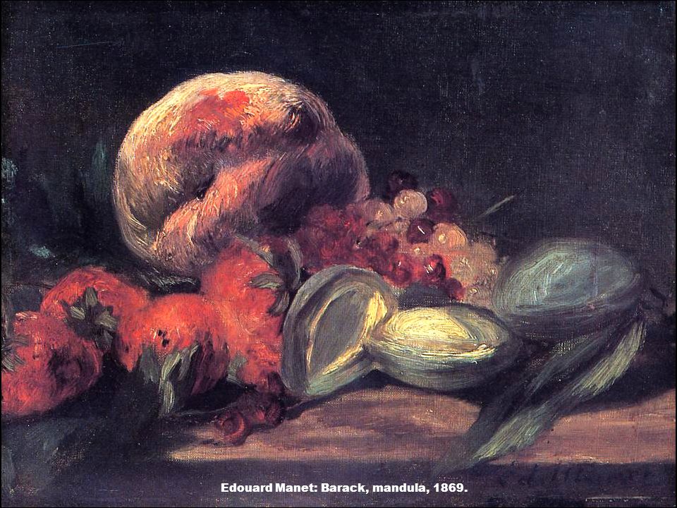 Edouard Manet: Barack, mandula, 1869.