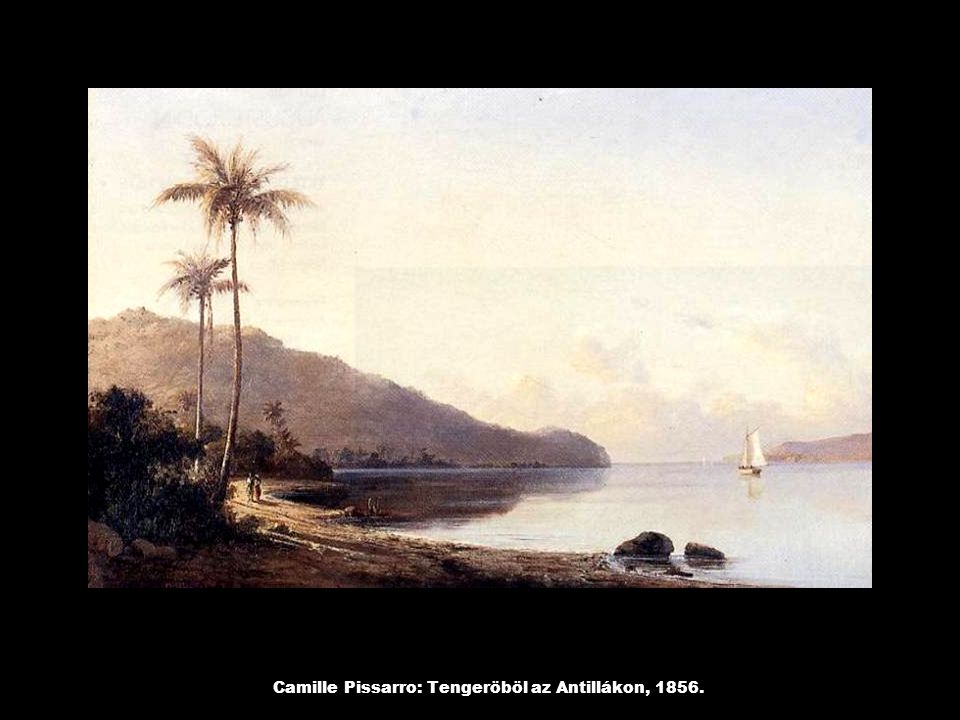 Camille Pissarro: Tengeröböl az Antillákon, 1856.