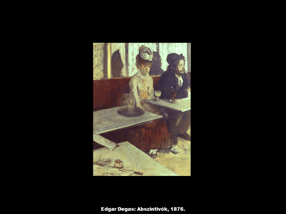 Edgar Degas: Abszintivók, 1876.