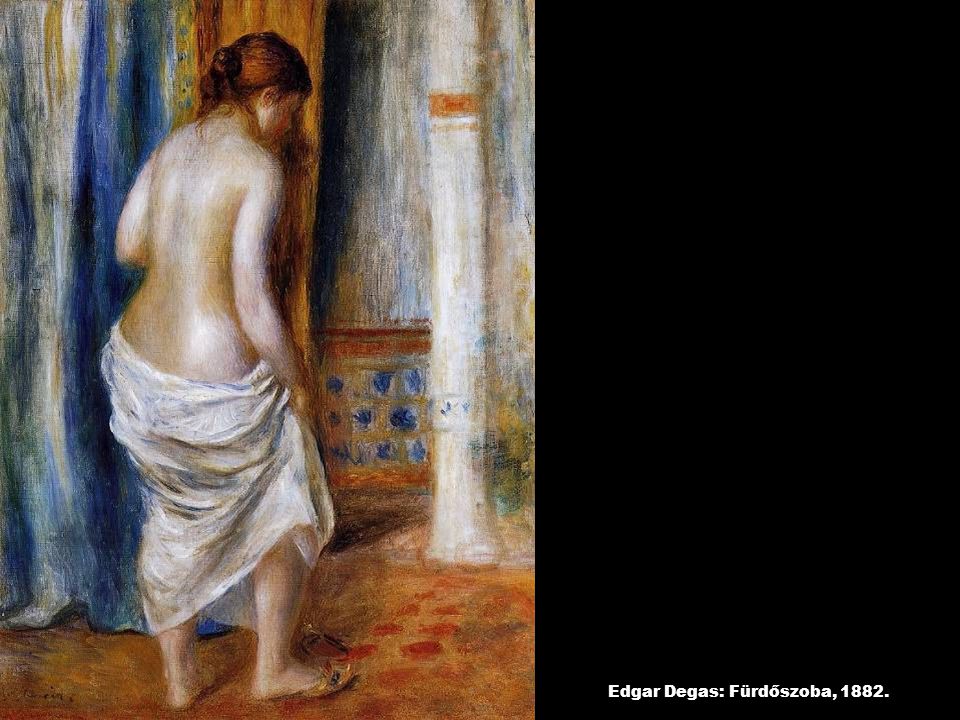 Edgar Degas: Fürdőszoba, 1882.