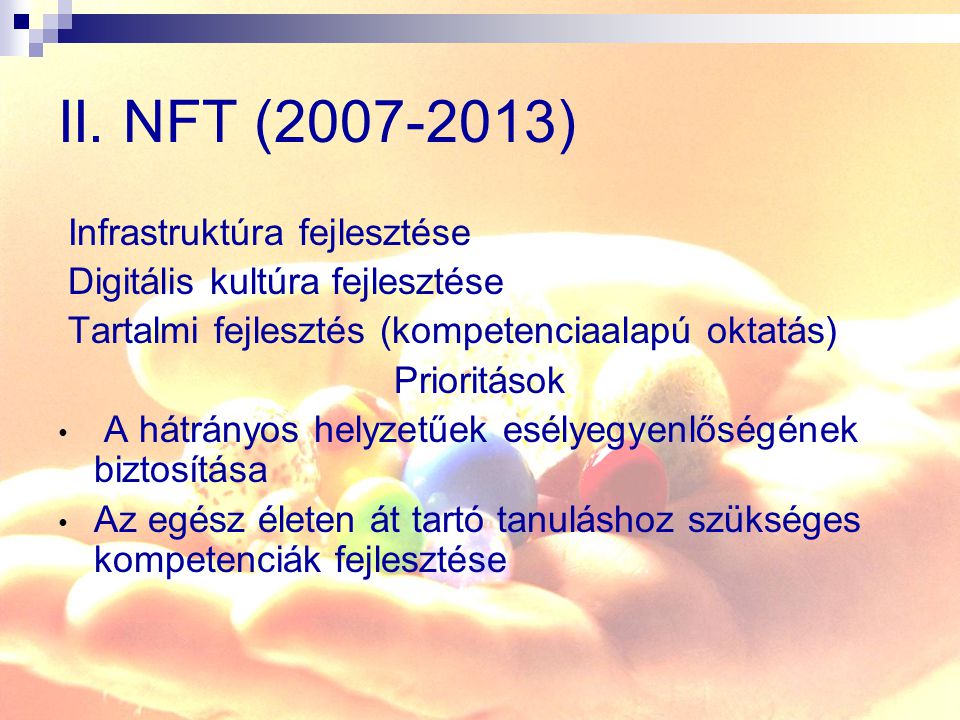 II. NFT ( ) Infrastruktúra fejlesztése
