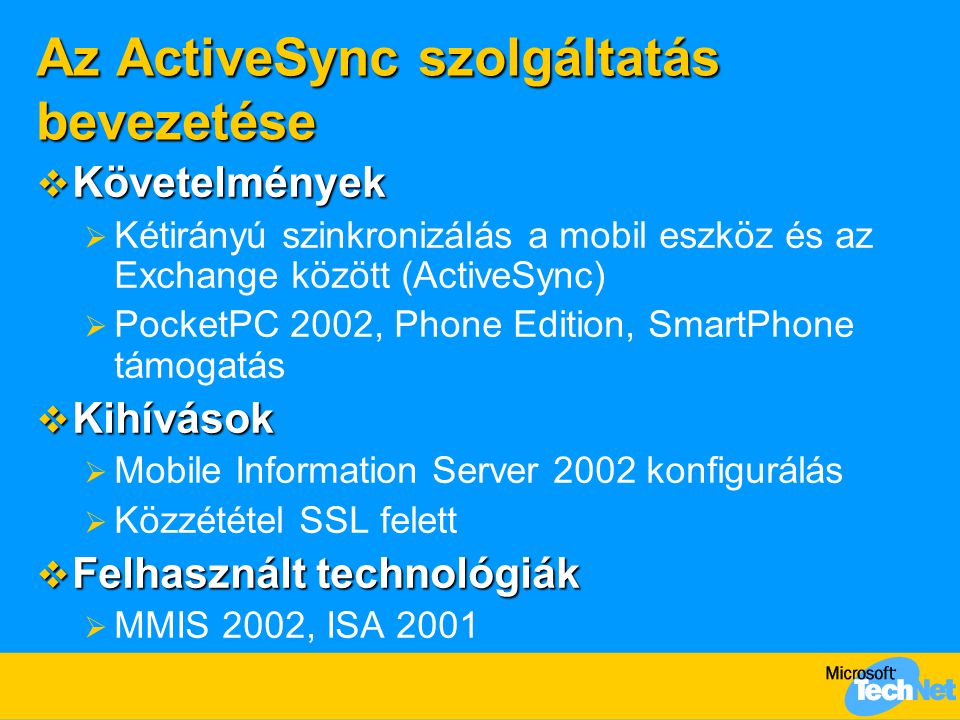 Az ActiveSync szolgáltatás bevezetése