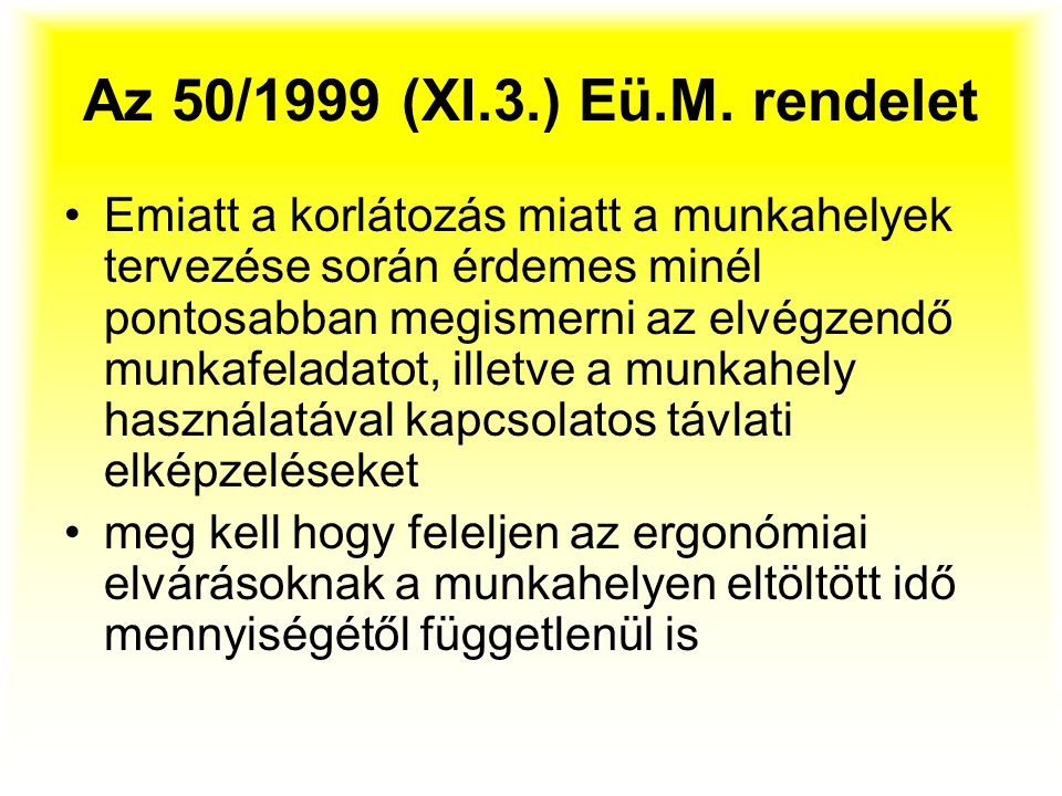 Az 50/1999 (XI.3.) Eü.M. rendelet