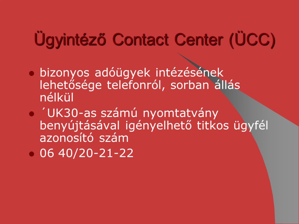 Ügyintéző Contact Center (ÜCC)