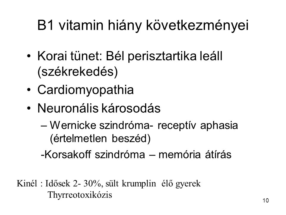 B1 vitamin hiány következményei